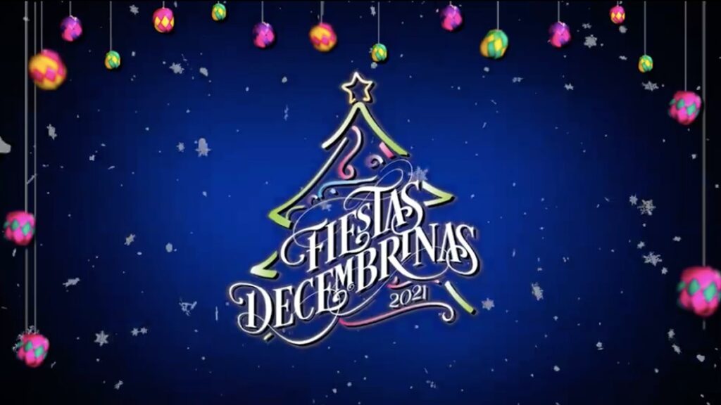 Fiestas Decembrinas Celaya 2021 Todo Lo Que Debes Saber