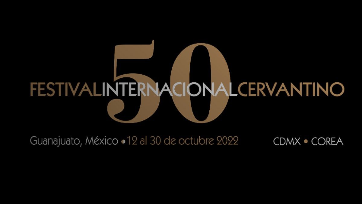 Festival Cervantino 2022 Dónde puedes conseguir boletos para el FIC