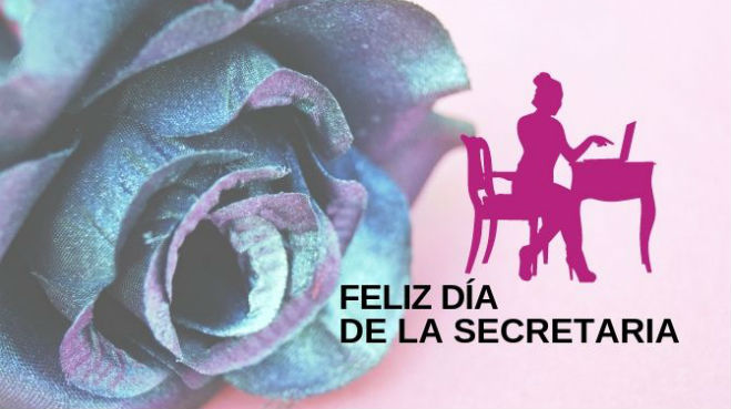 Imagenes Feliz Dia De La Secretaria Union Guanajuato