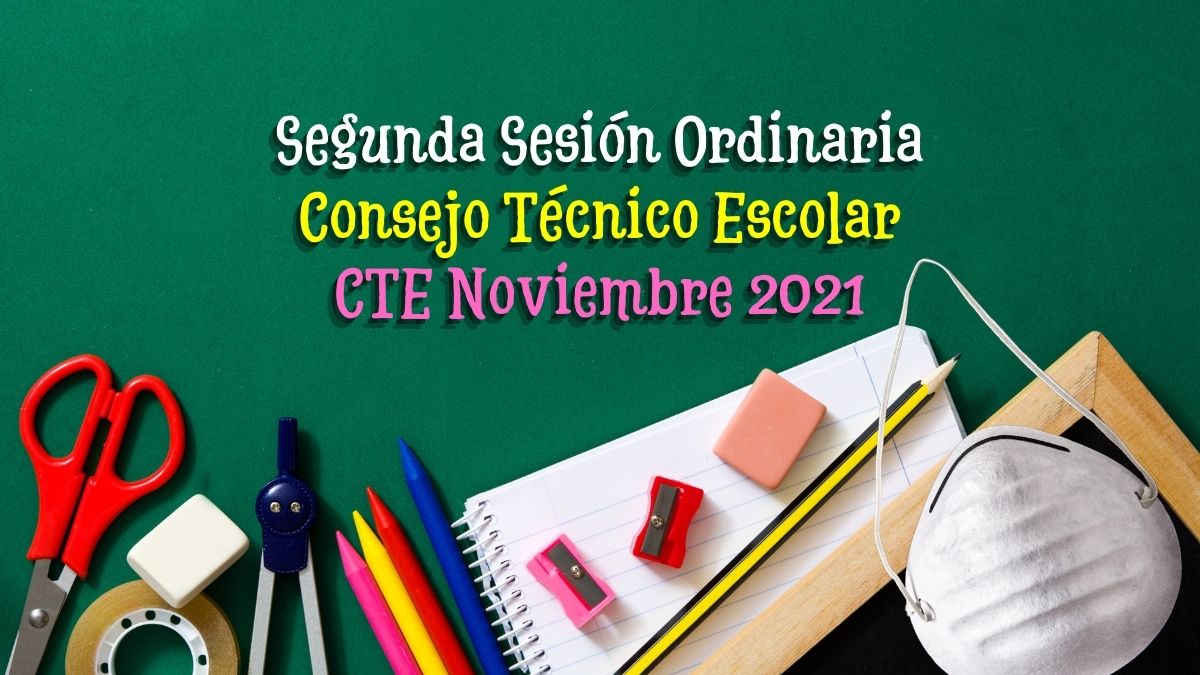 CTE noviembre 2021. Productos contestados del Consejo Técnico Escolar |  Unión Guanajuato