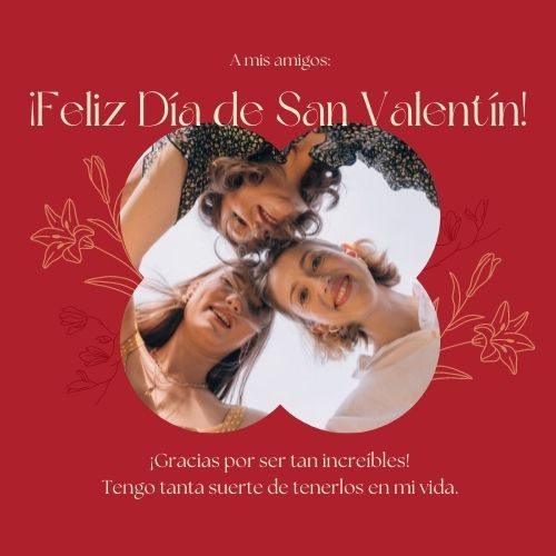 14 de febrero. Imágenes, cartas y frases de amistad para compartir el Día  de San Valentín 2022 | Unión Guanajuato