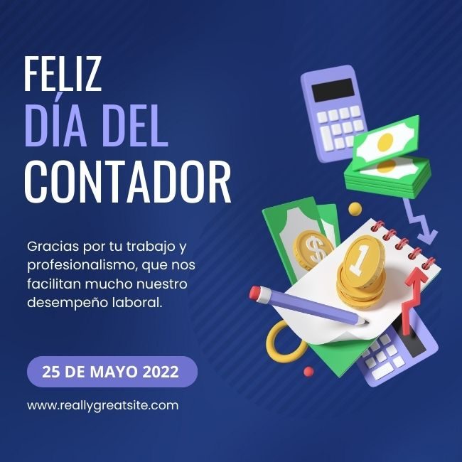 Feliz Día del Contador 2022. Imágenes y frases para felicitarlos | Unión  Guanajuato