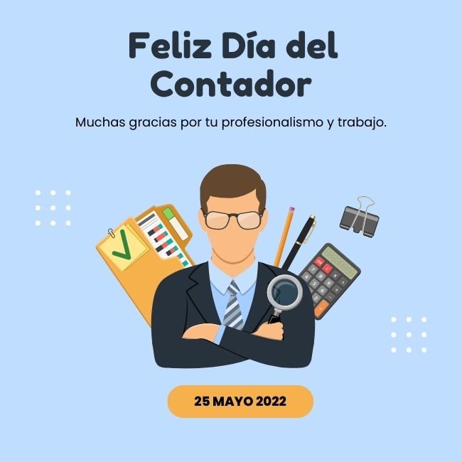Feliz Día del Contador 2022. Imágenes y frases para felicitarlos | Unión  Guanajuato