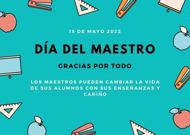 Día del Maestro 2022. Tarjetas con frases y dedicatorias para el 15 de mayo  | Unión Guanajuato