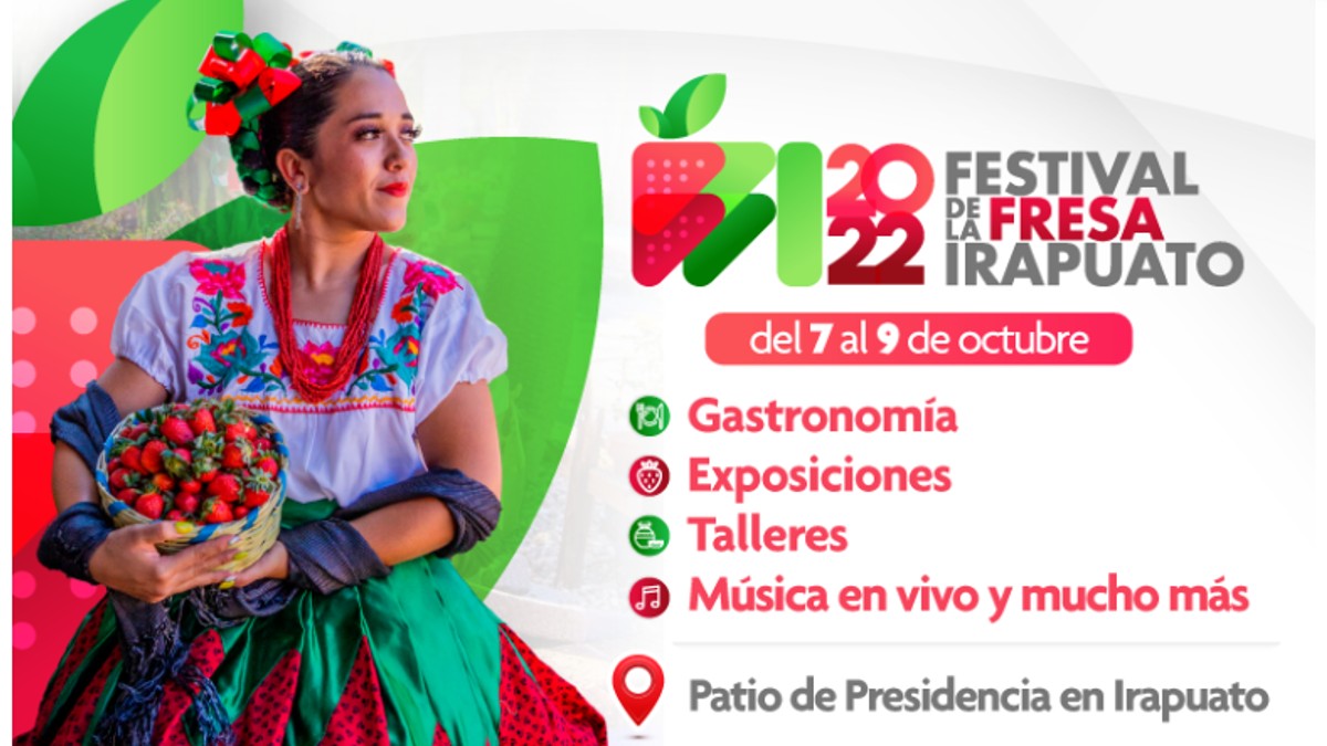 Programa oficial del Festival de la Fresa Irapuato 2022 en PDF