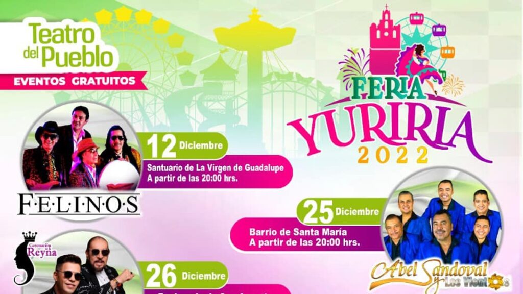 Feria Yuriria 2022. Fecha y programación completa