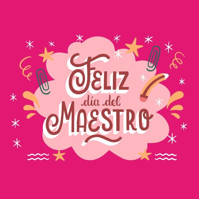 Día Del Maestro 2023 Imágenes Con Frases Y Dedicatorias Para El 15 De Mayo Unión Guanajuato 7214